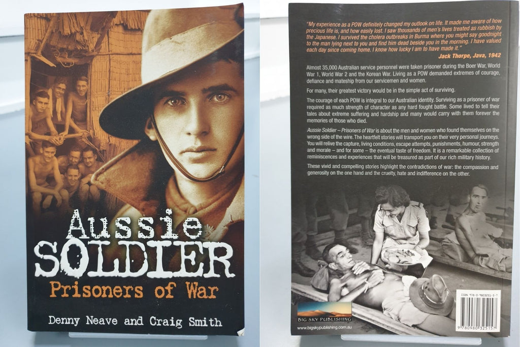 Aussie Soldier by Denny Neave and Craig Smith