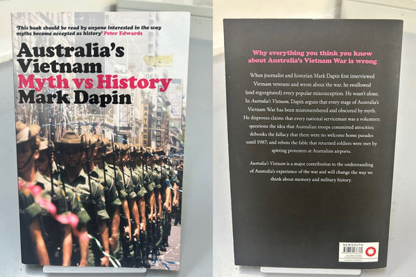 Australia's Vietnam Myth vs History by Mark Dapin