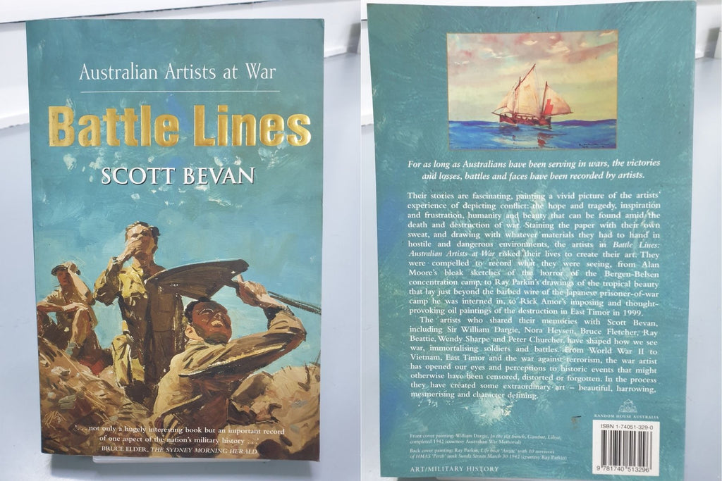 Australian Artist at War: Battle Lines by Scott Bevan