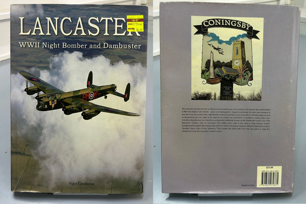 Lancaster: WWII Night Bomber and Dambuster by Nigel Cawthorne