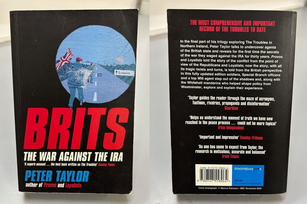 Brits: The War Against The IRA by Peter Taylor