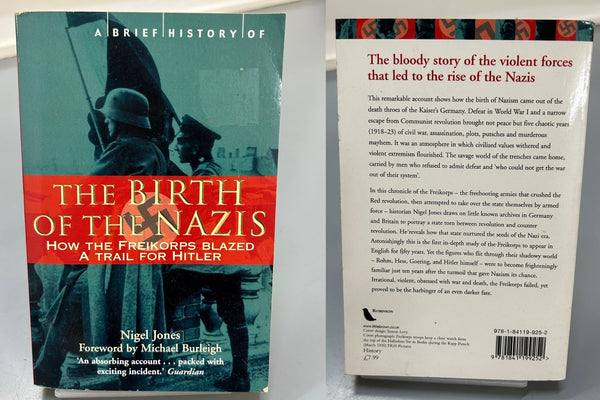 The Birth of The Nazis by Nigel Jones