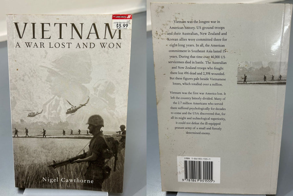 Vietnam: A War Lost and Won by Nigel Cawthorne