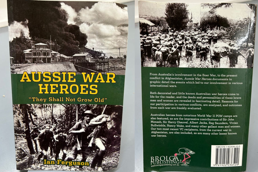 Aussie War Heros by Ian Ferguson