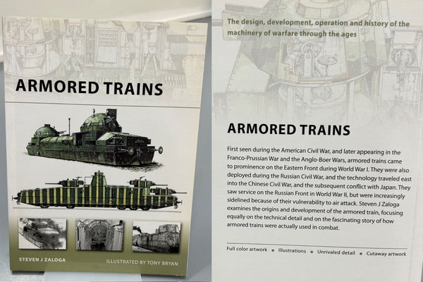 Armored Trains by Steven J Zaloga