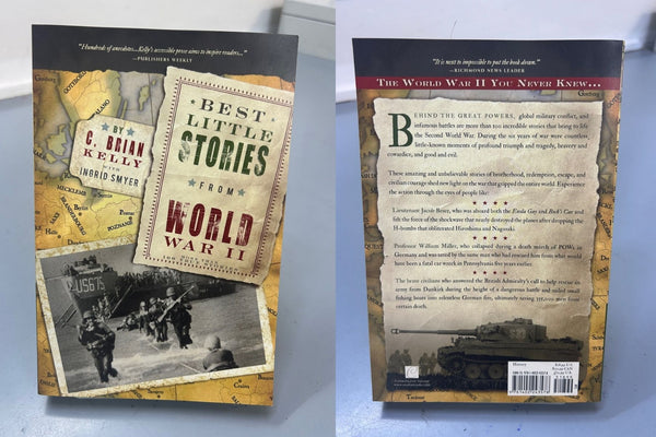 Best Little Stories from World War II by C. Brian Kelly & Ingrid Smyer