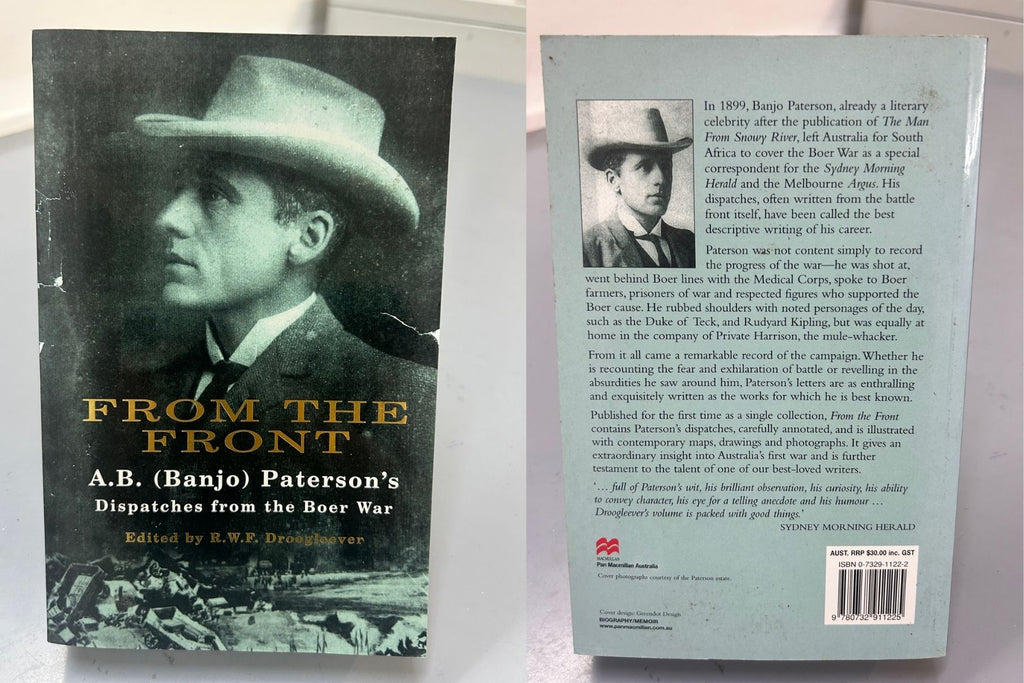 From the Front - A.B. (Banjo) Paterson's Dispatches from the Boer War by R.W.F. Droogleever