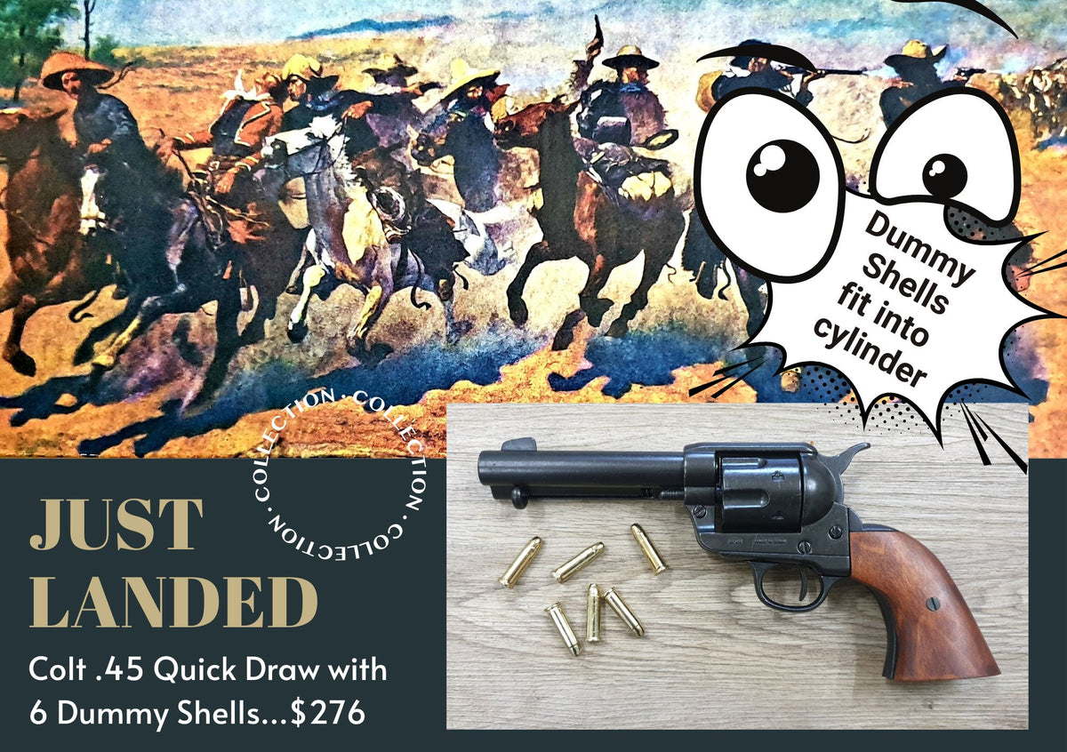 Colt .45 Quick Draw with 6 Dummy Shells