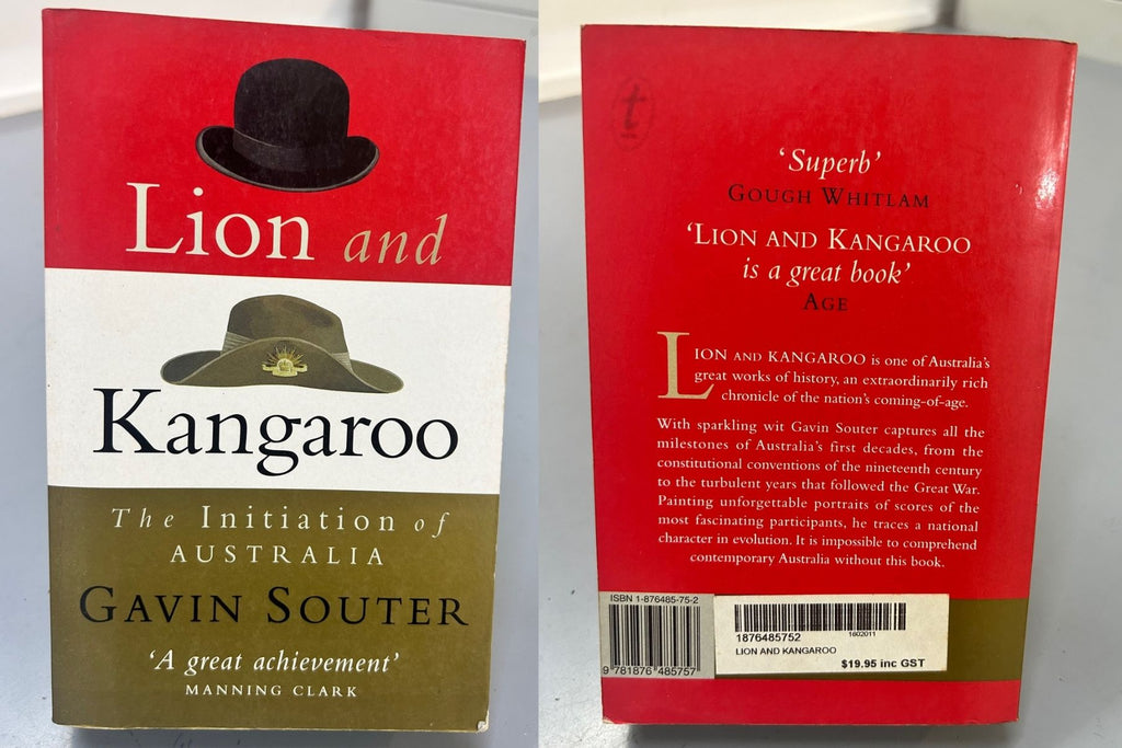 Lion and Kangaroo - The Initiation of Australia by Gavin Souter