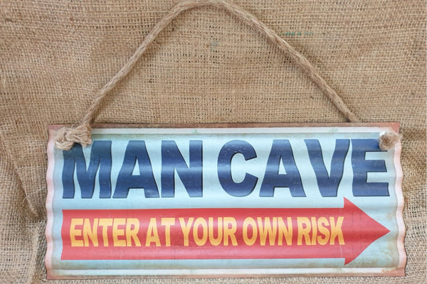 Man Cave Corrugated Sign