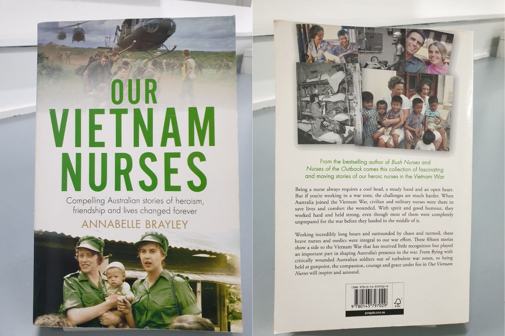 Our Vietnam Nurses by Annabelle Brayley