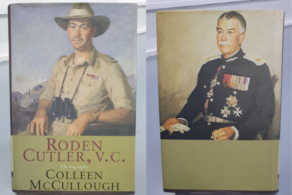 Roden Culter, V.C. The Biography by Colleen McCullough