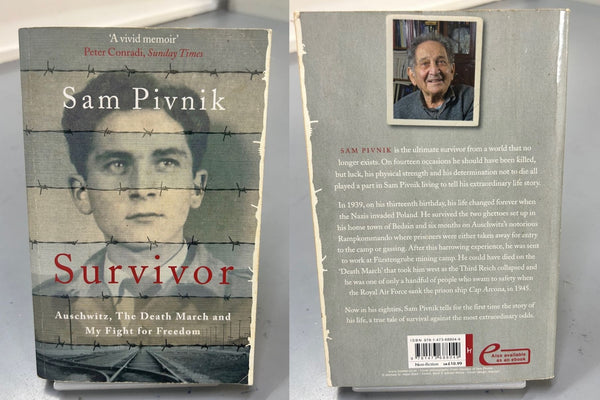 Survivor - Auschwitz, The Death March and My Fight for Freedom by Sam Pivnik