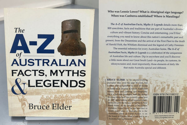 The A-Z of Australian Facts, Myths & Legends by Bruce Elder