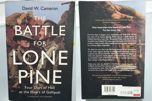 The Battle for Lone Pine by David W. Cameron