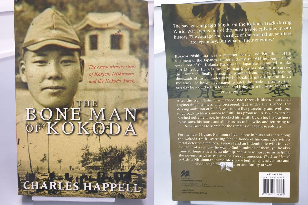 The Bone Man of Kokoda by Charles Happell