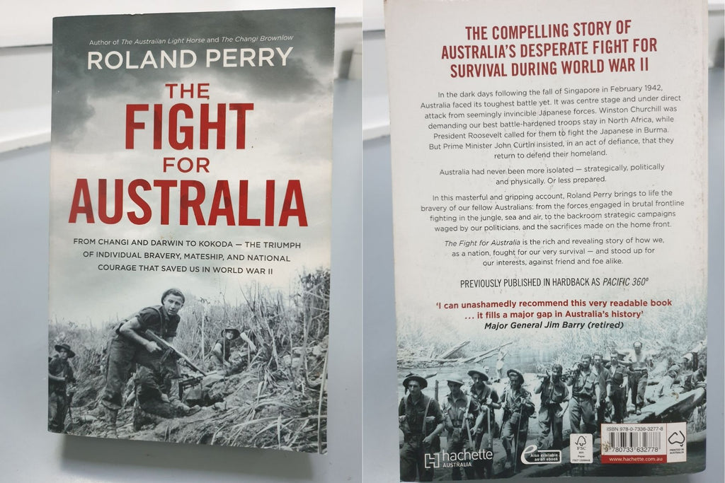 The Fight for Australia by Roland Perry