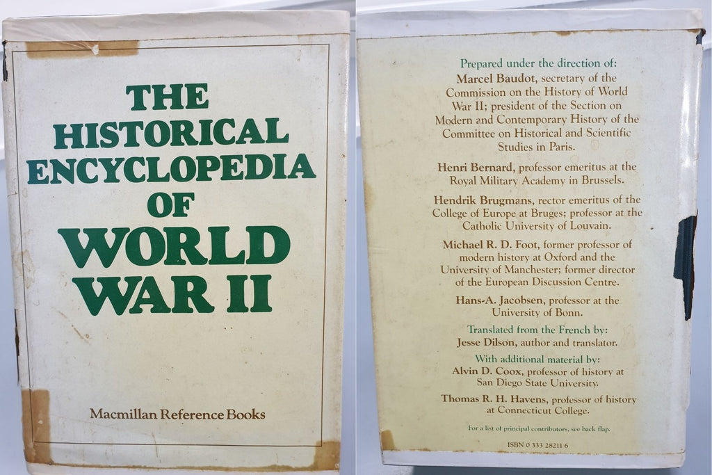 The Historical Excyclopedia of World War II by Macmillan Reference Books