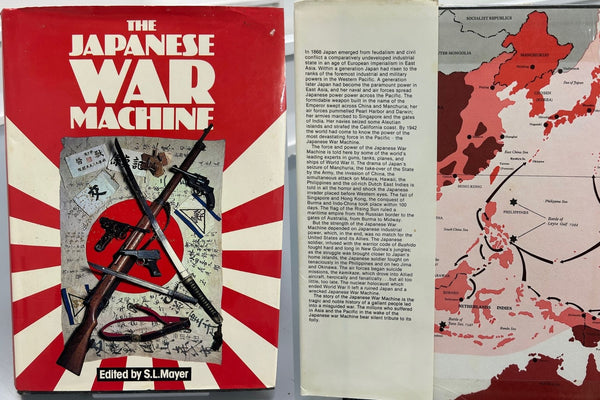 The Japanese War Machine edited by S.L.Mayer