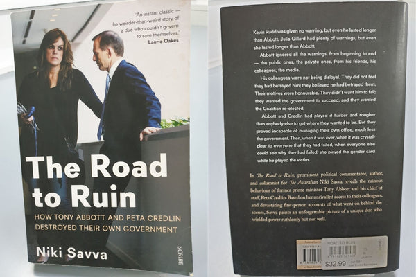 The Road to Ruin by Niki Savva