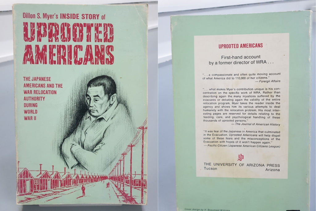 Uprooted Americans by Dillon S Myer