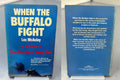 When the Buffalo Fight by Lex McAulay