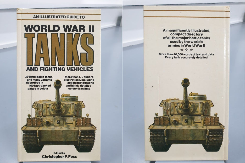 World War II Tanks by Christopher F Foss