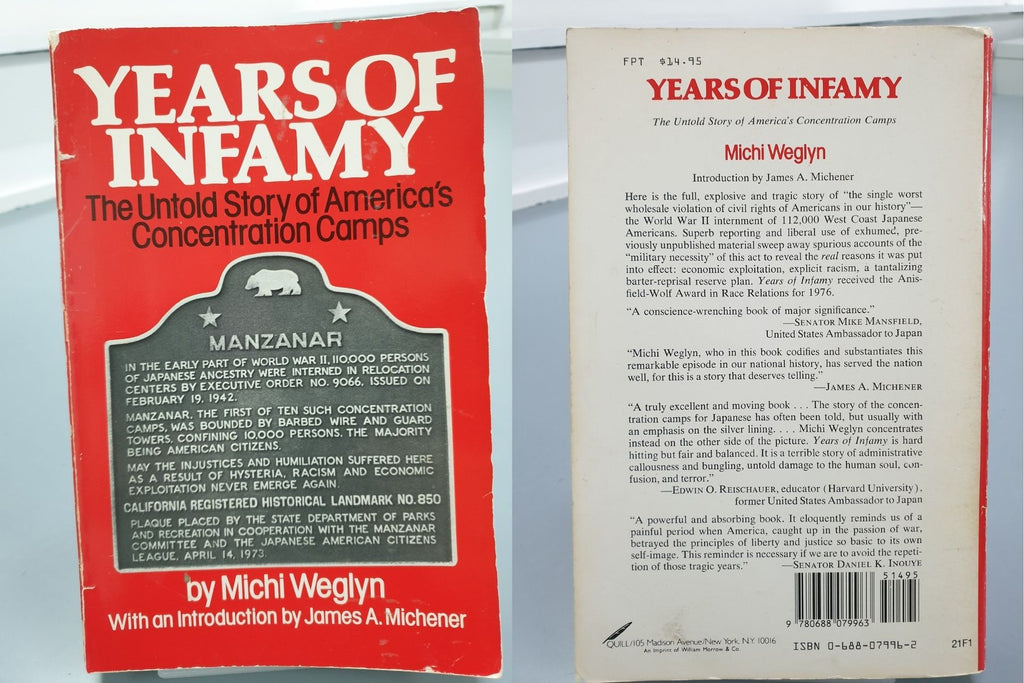 Years of Infamy by Michi Weglyn